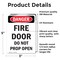 Signmission Fire Door Do Not Prop Open Danger Sign, Vinyl Decal, 3.5in W x 5in L, 2PK OS-2PACK-DS-D-35-V-2147 - alternate 2
